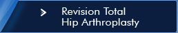 Revision Total Hip Artroplasty - Texas Institute for Hip & Knee surgery